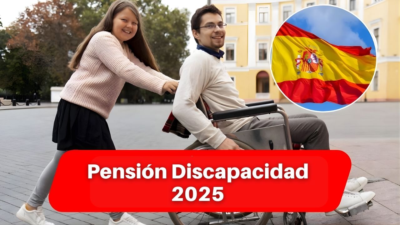 Pensión Discapacidad 2025: cuánto se cobra y cuándo se paga