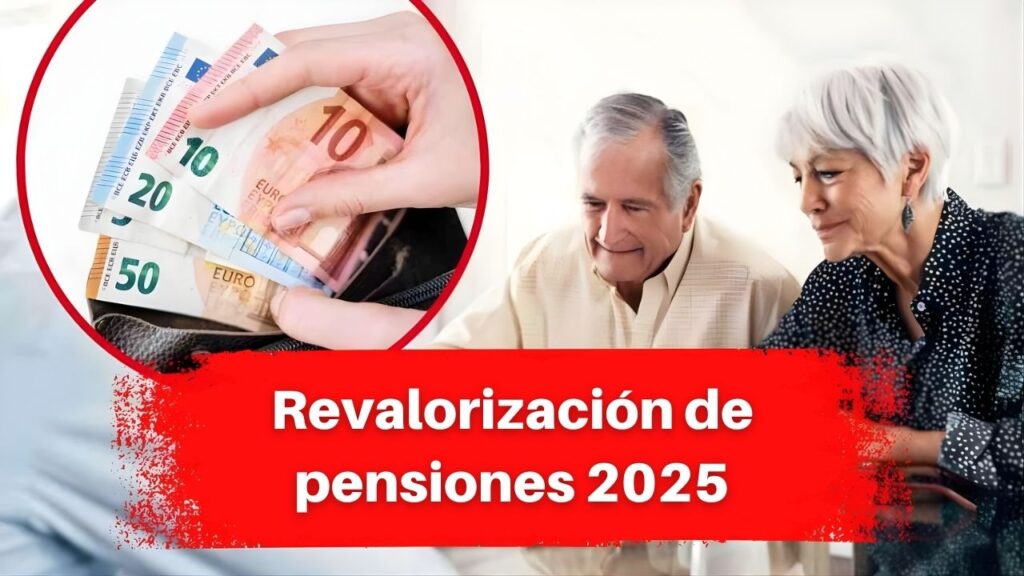 Revalorización de pensiones 2025: pasos para solicitarla y día exacto de pago