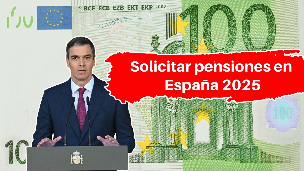 “Solicitar pensiones en España 2025: guía completa de trámites, oficinas y calendarios”